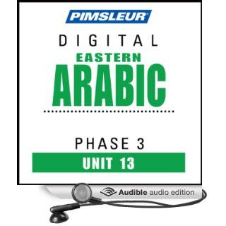 Arabic (East) Phase 3, Unit 13 Learn to Speak and Understand Eastern