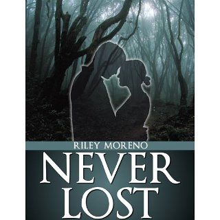 Never Lost   Part 1 of the Never Lost Paranormal Romance