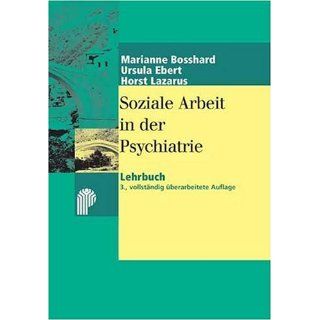 Lehrbuch Soziale Arbeit in der Psychiatrie Marianne